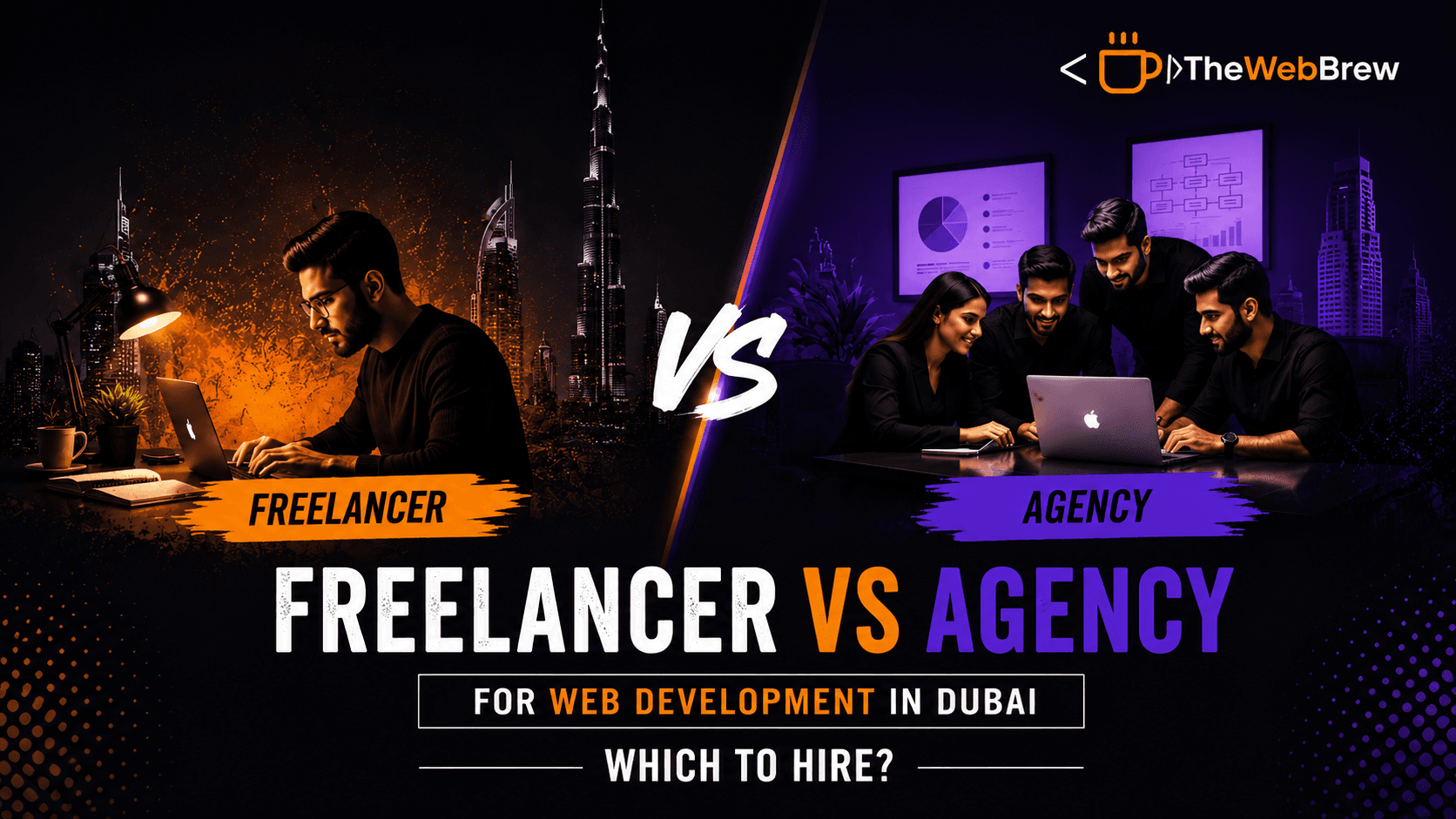 Freelancer vs Agency for Web Development in Dubai